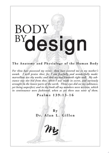 Body by Design: An Anatomy and Physiology of the Human Body