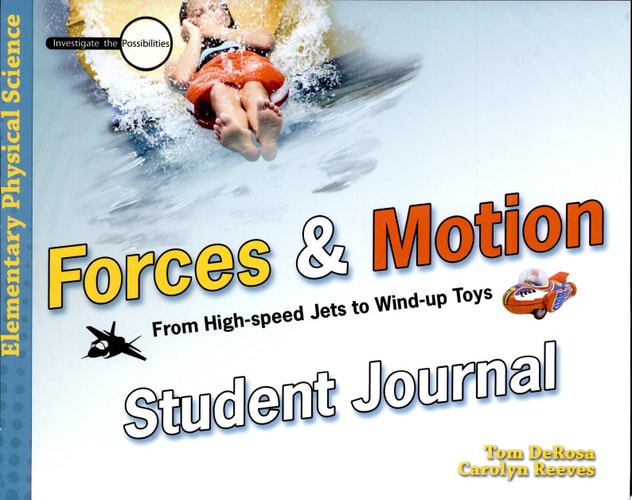 Forces and Motion: From High-speed Jets to Wind-up Toys-Student Journal