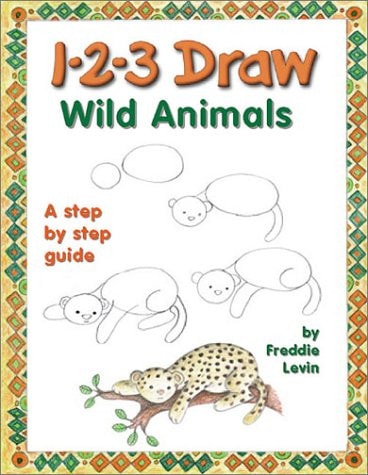 1-2-3 Draw Wild Animals