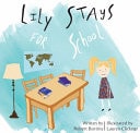 Lily Stays for School