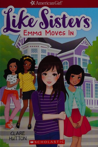 Emma Moves In (American Girl: Like Sisters #1) (1)
