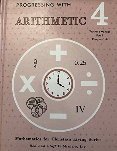 Progressing with Arithmetic Teacher's Manual Part 1