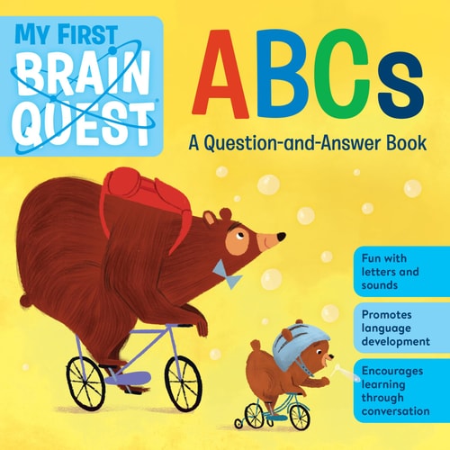 My First Brain Quest ABCs A Question-and-Answer Book