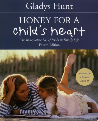 Honey for a Child's Heart