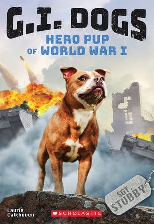 Sergeant Stubby, hero pup of World War I