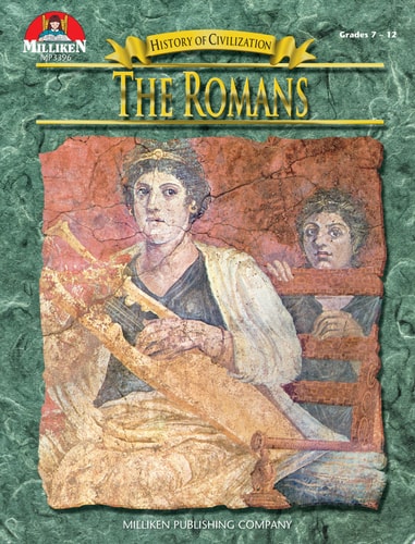 The Romans, Grades 7-12 (History of civilization)