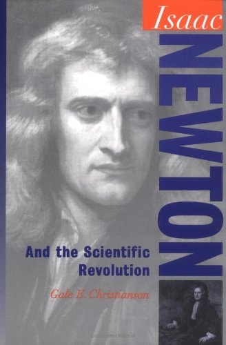 Isaac Newton and the Scientific Revolution