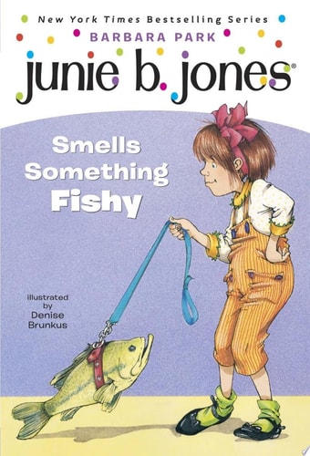 Junie B. Jones Smells Something Fishy (Junie B. Jones, No. 12)