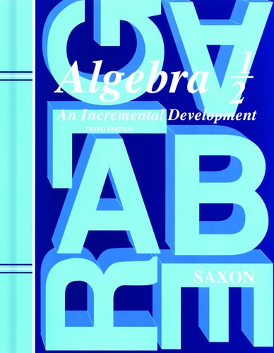 Saxon Algebra 1/2 Student Edition 2004