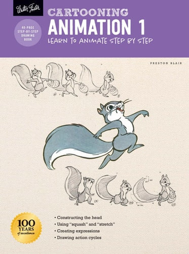 Cartooning: Animation 1 with Preston Blair: Learn to animate step by step (How to Draw & Paint)