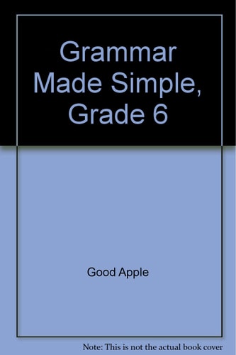 Grammar Made Simple, Grade 6