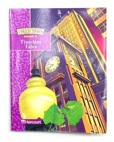 Harcourt School Publishers Collections: Intrvntn Rdr: Timeless Tales Gr5 SINSONTE