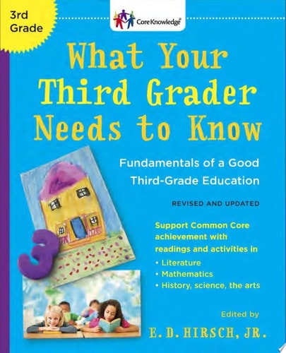 What Your Third Grader Needs to Know (Revised and Updated)