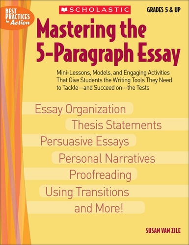 Mastering the 5-Paragraph Essay: