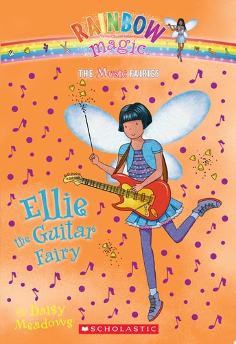 Ellie the Guitar Fairy (The Music Fairies #2): A Rainbow Magic Book (2)