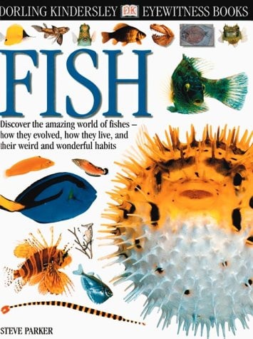 Eyewitness: Fish (Eyewitness Books)