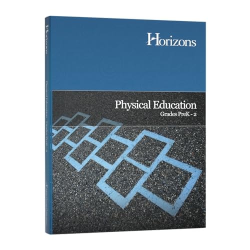 Horizons Physical Education Preschool - 2nd Grade