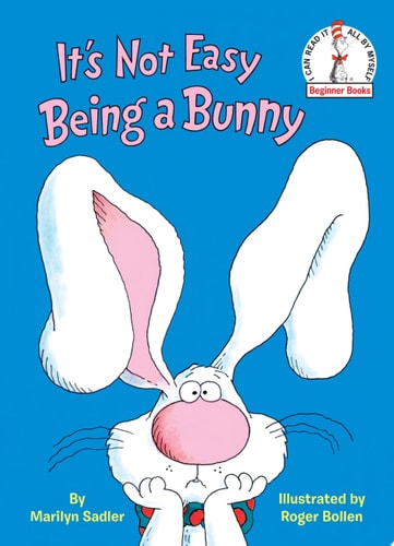 It's Not Easy Being a Bunny An Early Reader Book for Kids