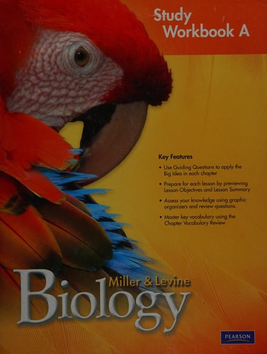 Miller Levine Biology 2010 Study Workbook a Grade 9/10
