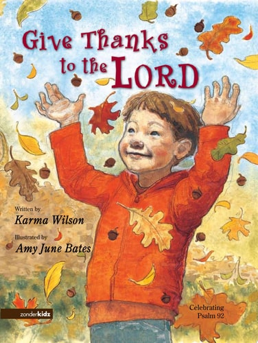 Give Thanks to the Lord: Celebrating Psalm 92