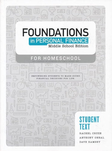 Foundations in Personal Finance: Middle School Edition for Homeschool Student Workbook