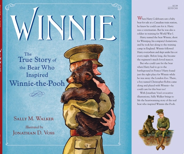 Winnie The True Story of the Bear Who Inspired Winnie-the-Pooh