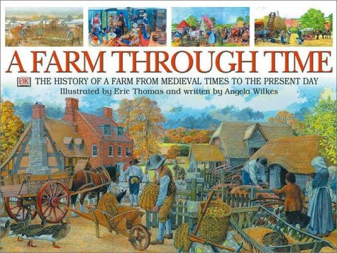 A Farm Through Time