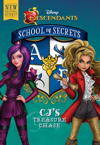 School of Secrets: CJ's Treasure Chase (Disney Descendants) (School of Secrets, 1)