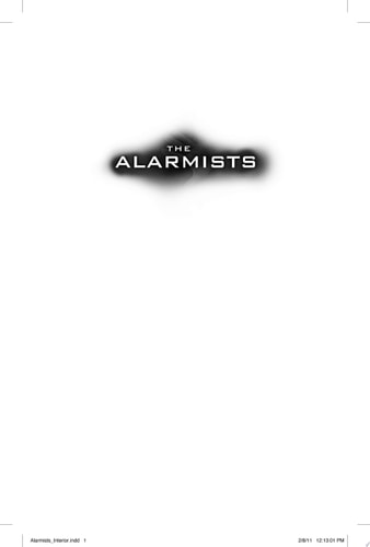 The Alarmists