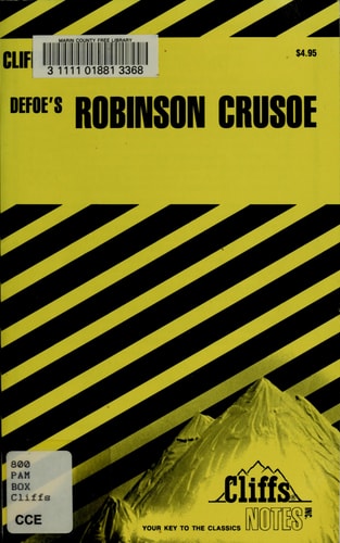 Cliffs Notes on Defoe's Robinson Crusoe