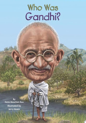 Who Was Gandhi?