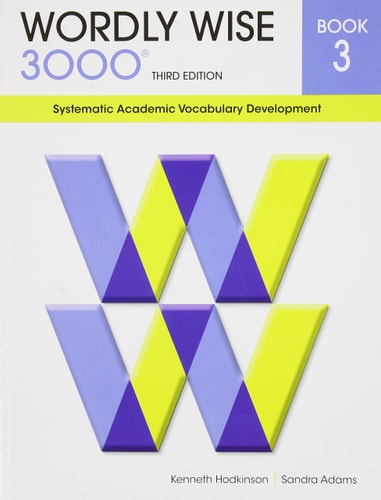 Wordly Wise 3000 Book 3 Systematic Academic Vocabulary Development