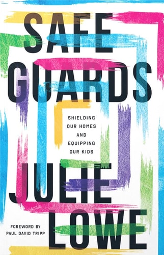 Safeguards Shielding Our Homes and Equipping Our Kids