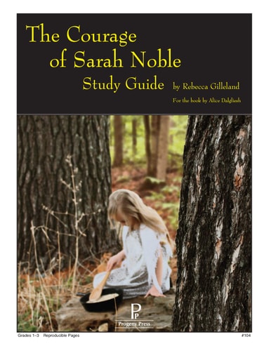 The Courage of Sarah Noble Study Guide
