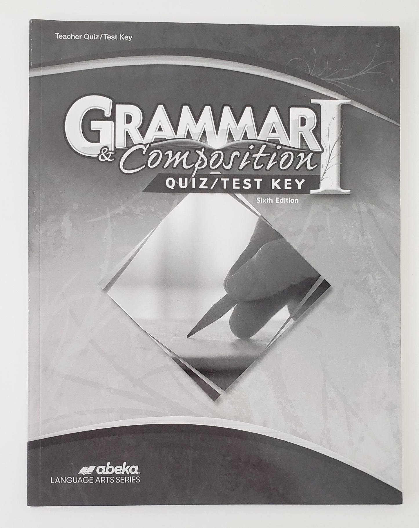 Grammar & Composition I Quiz/Test Key