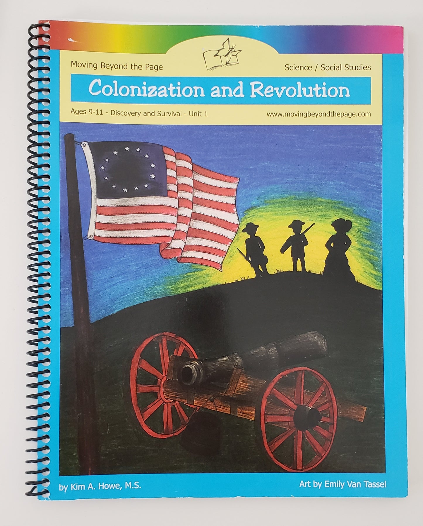 Moving Beyond the Page: Colonization & Revolution