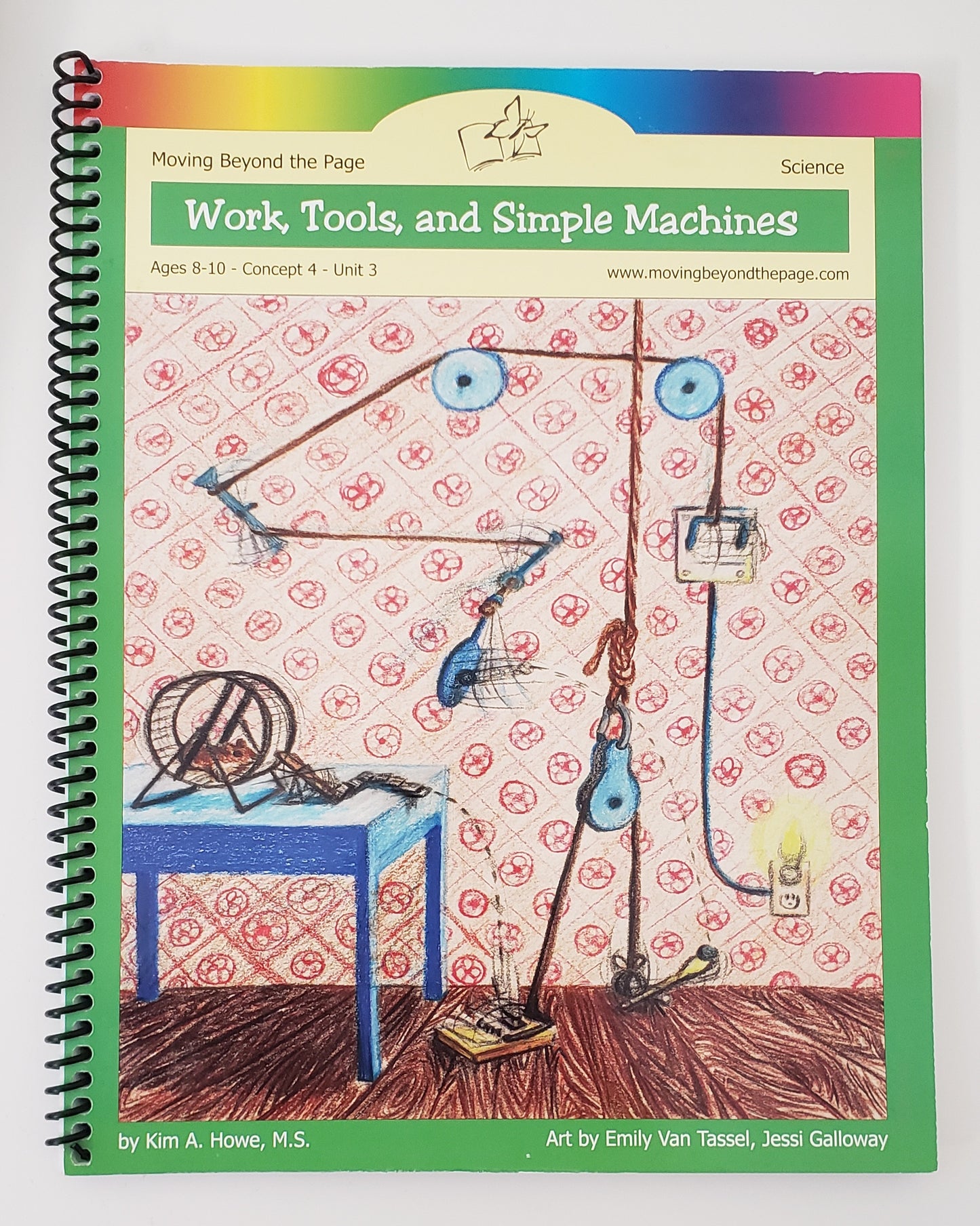 Moving Beyond the Page: Work, Tools, & Simple Machines 8-10 Concept 4 Unit 3