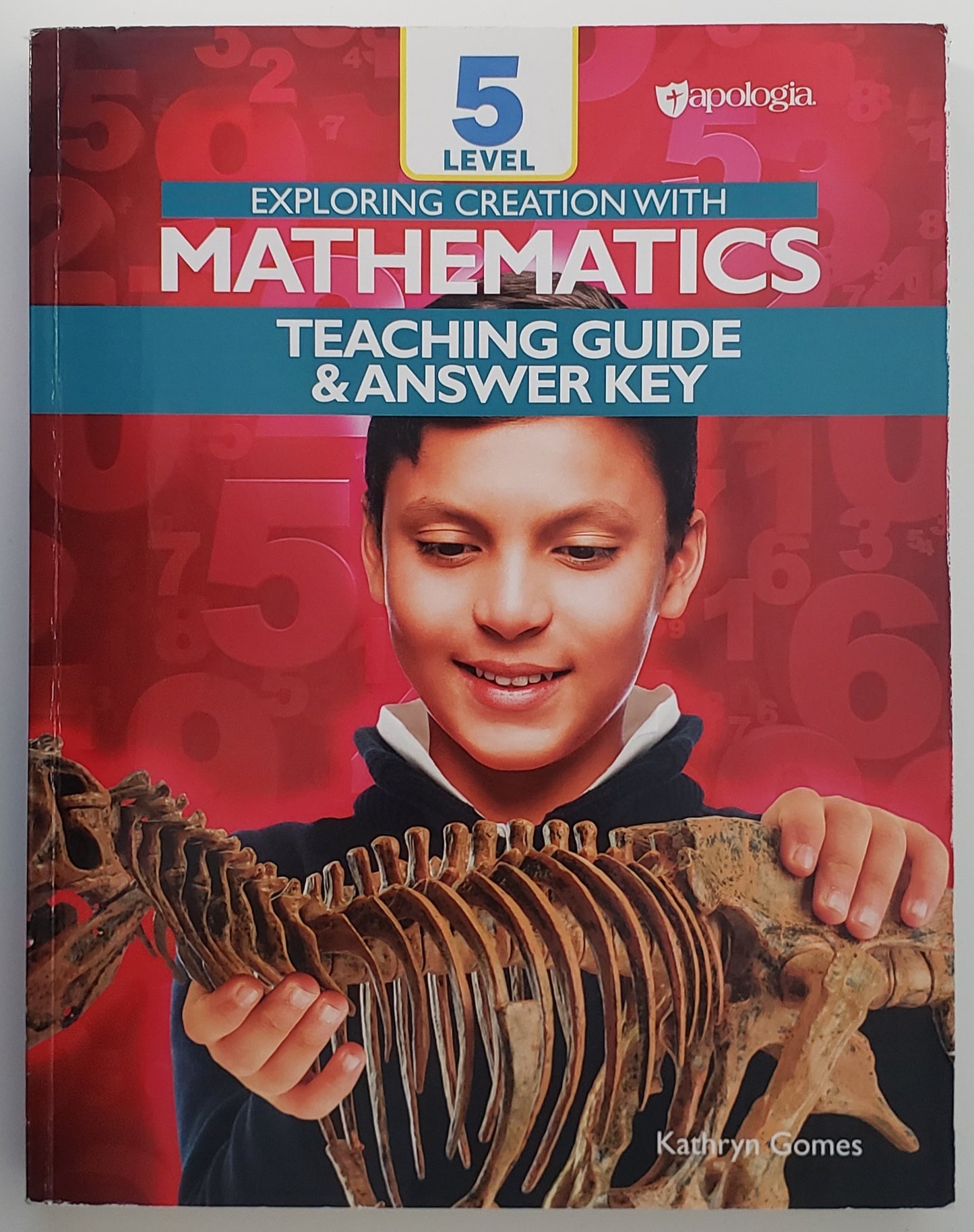 Exploring Creation with Mathematics 5 Teaching Guide & Answer Key