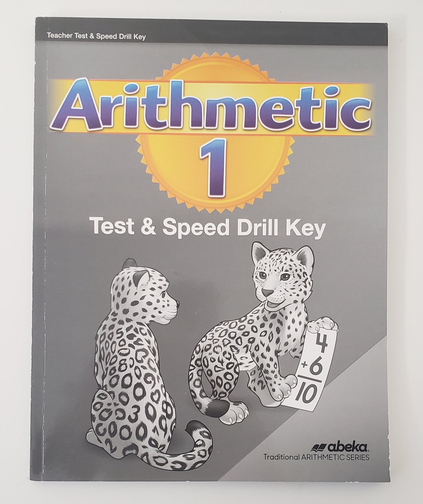 Arithmetic 1 Test & Speed Drill Key
