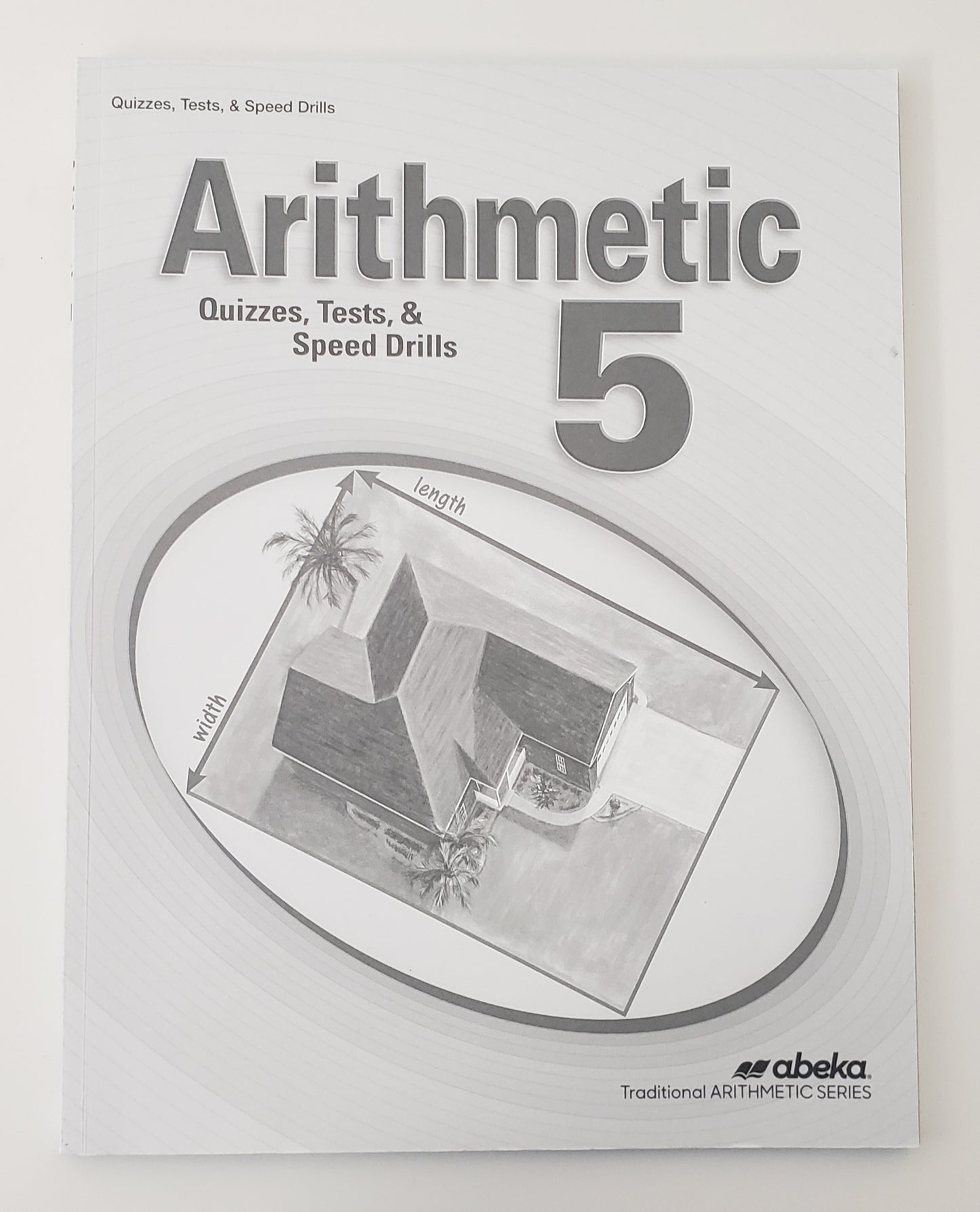 Arithmetic 5 Teacher Quiz, Test, & Speed Drills