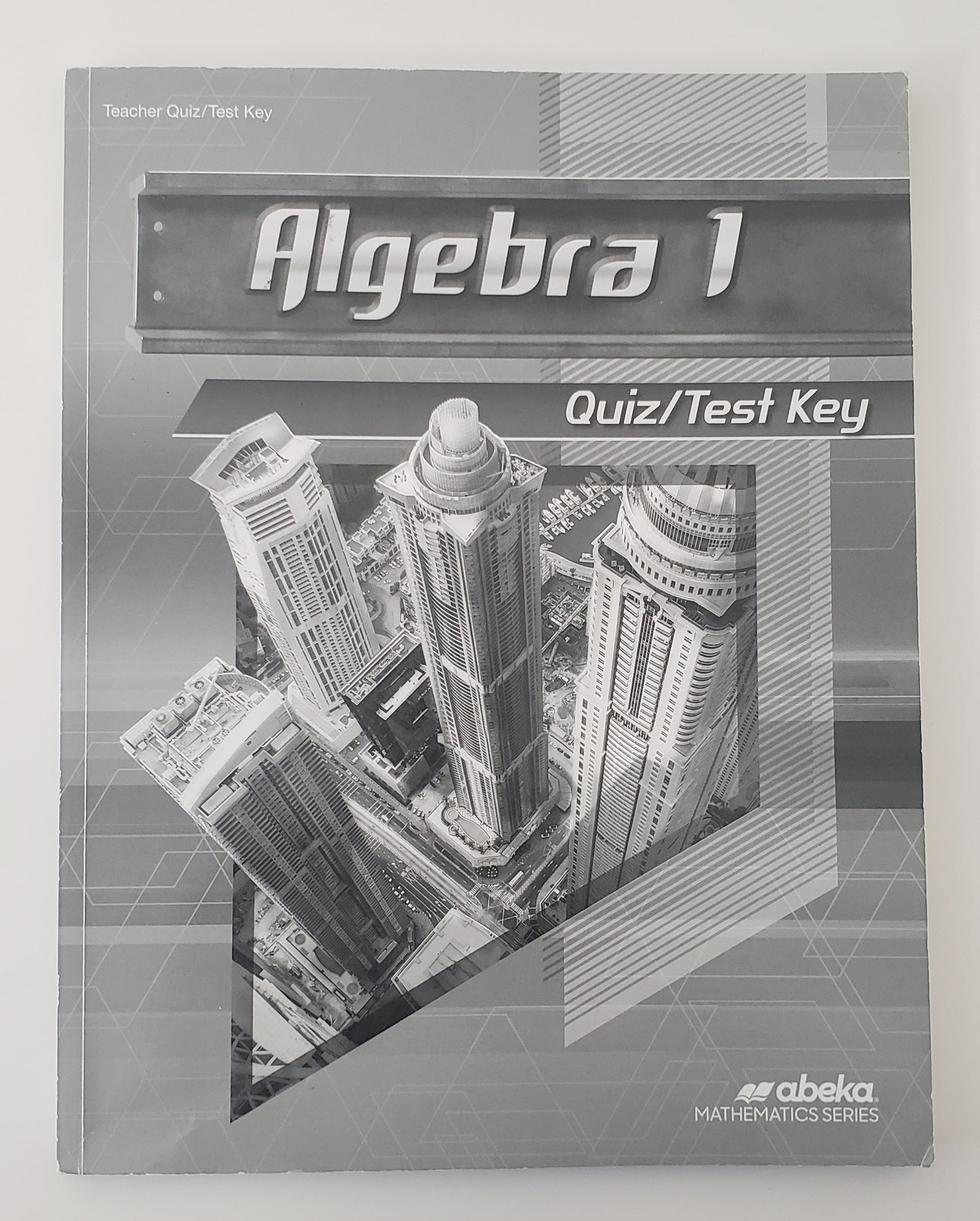 Algebra 1 Quiz/Test Key