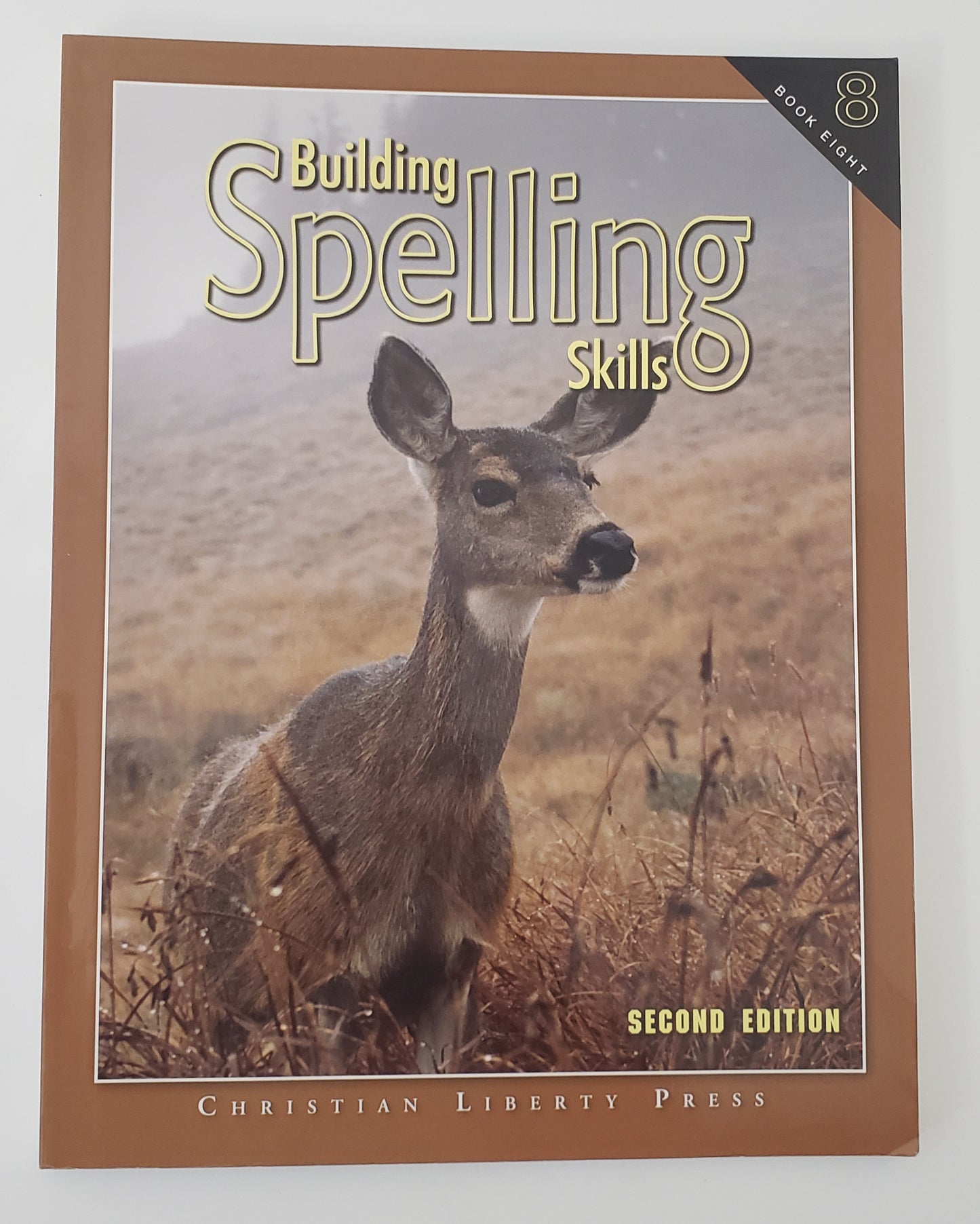 Building Spelling Skills Book 8, 2nd Ed.