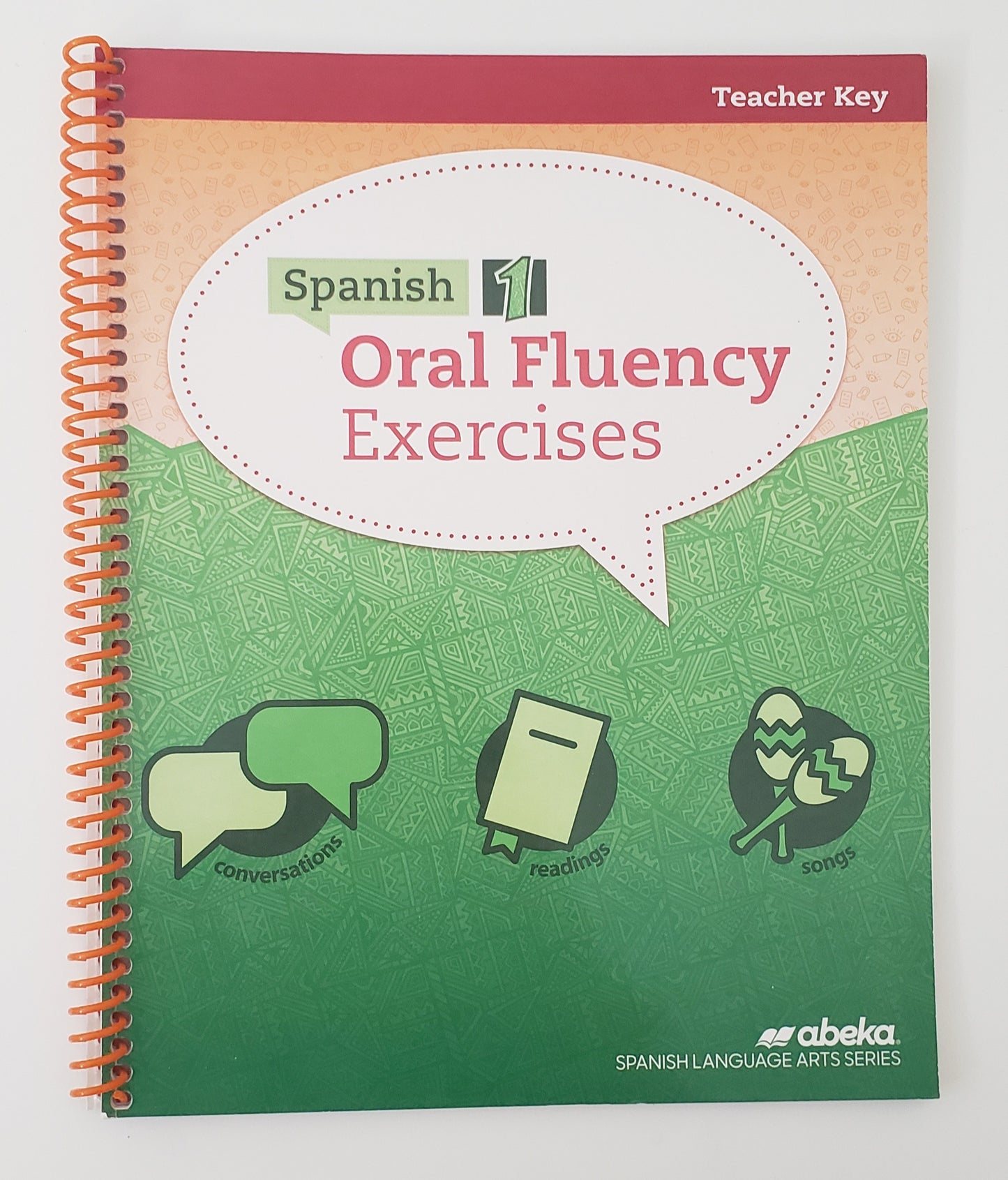 Spanish 1 Oral Fluency Exercises Teacher Key