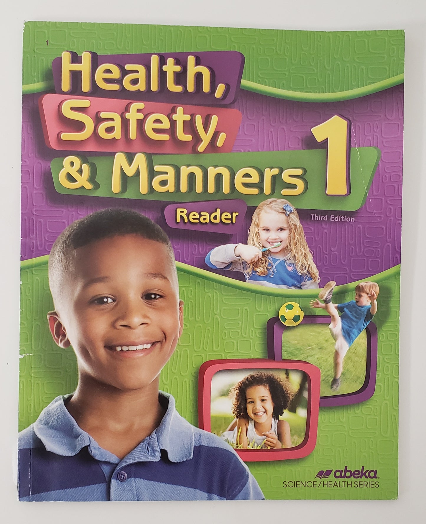 Health, Safety, & Manners 1 Reader