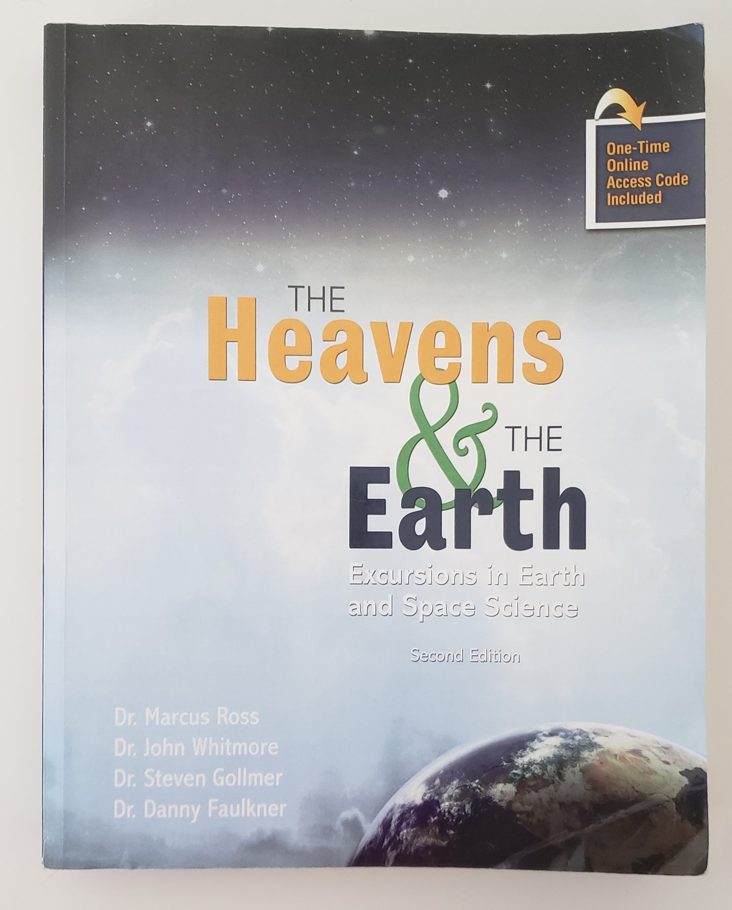 The Heavens and the Earth: Excursions in Earth and Space Science