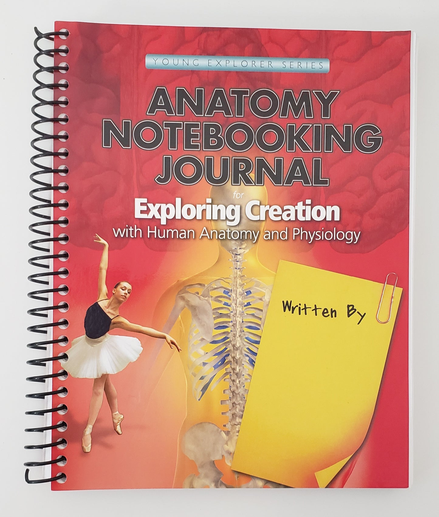 Exploring Creation with Human Anatomy and Physiology Notebooking Journal