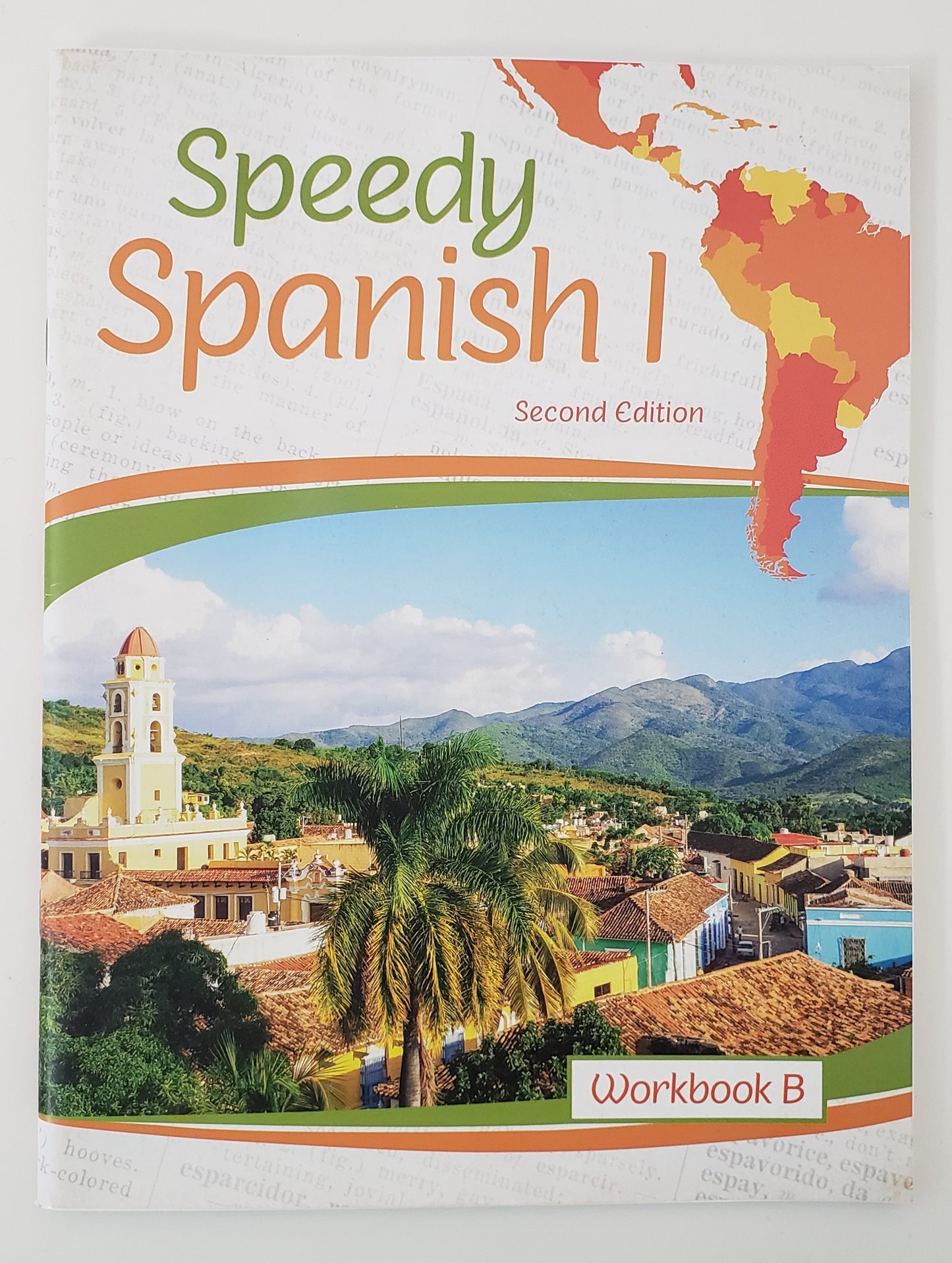 Speedy Spanish I: Workbook B