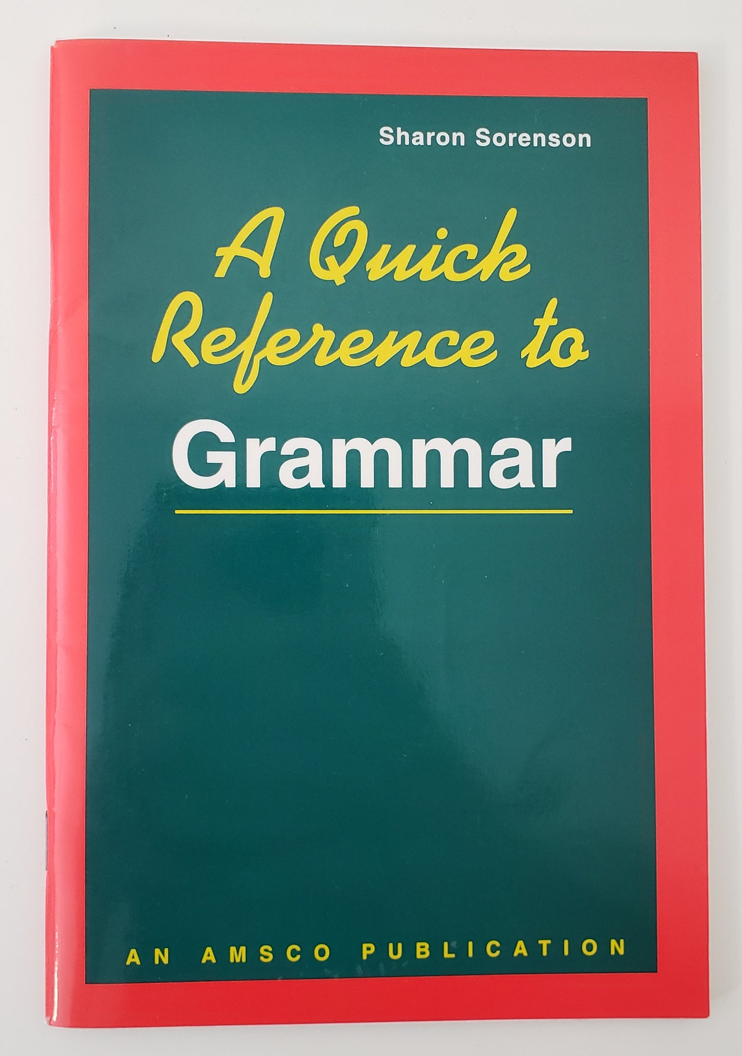 A Quick Reference to Grammar