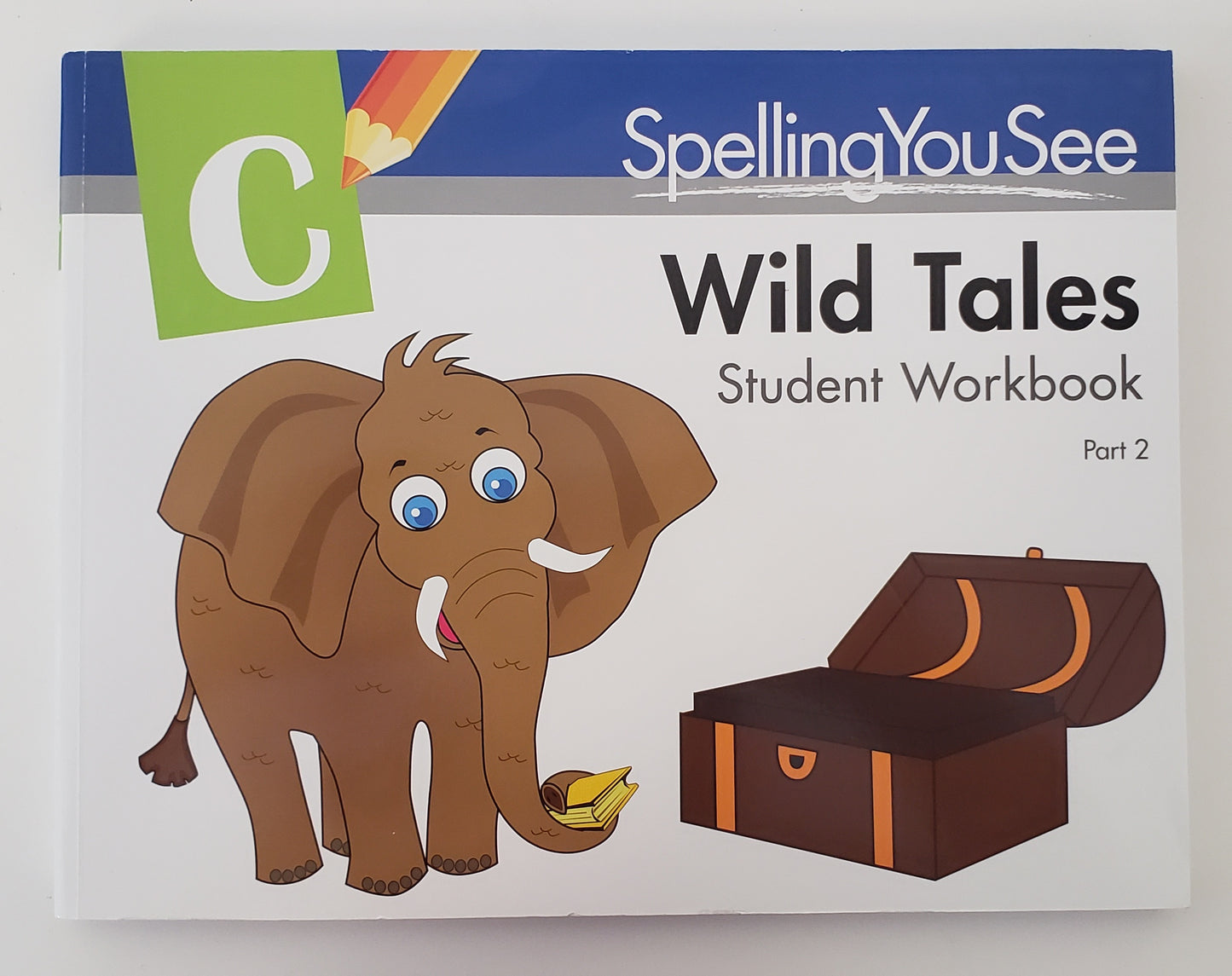Spelling You See Wild Tales Student Workbook Part 2