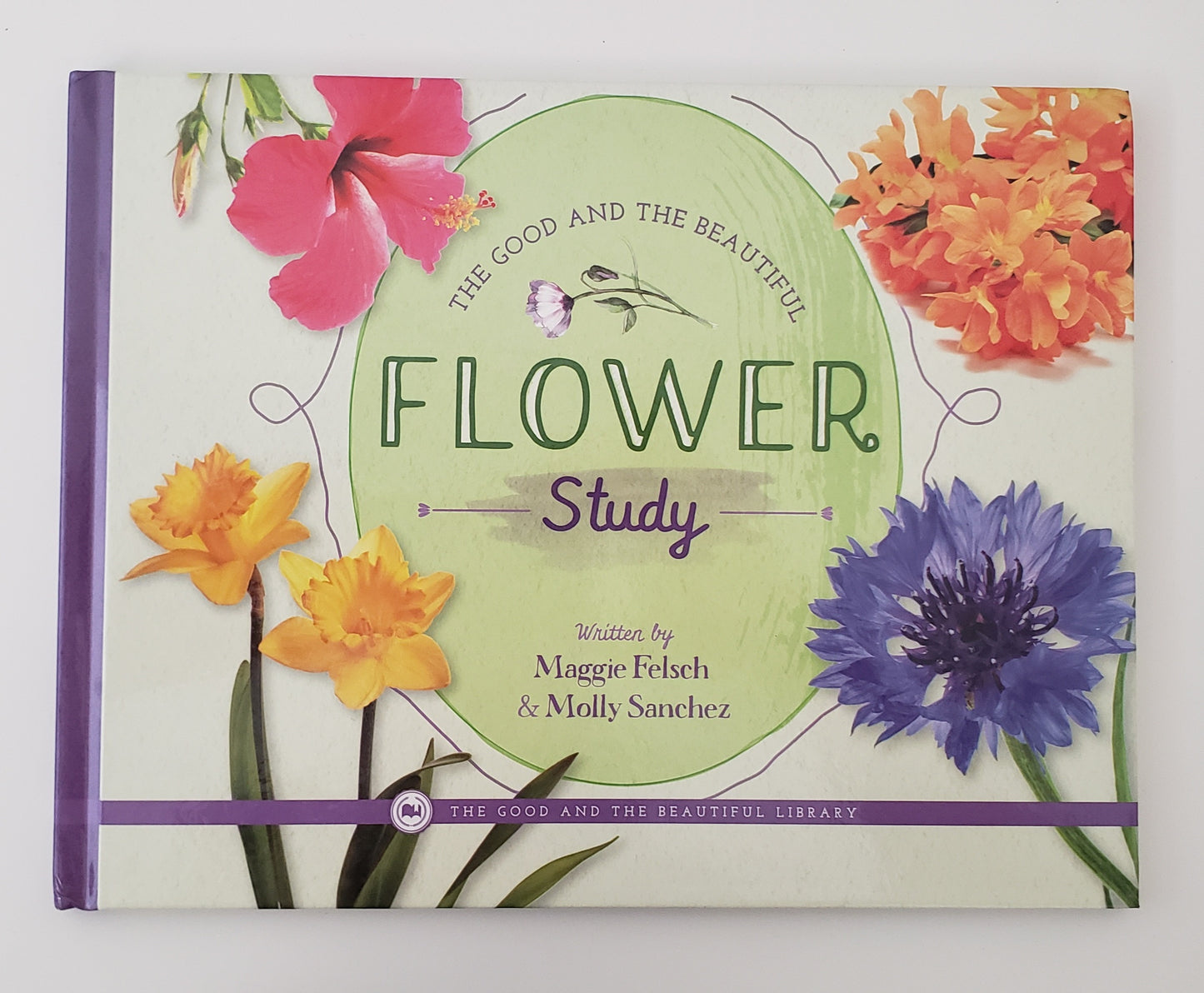 The Good and the Beautiful Flower Study
